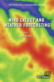 Wind Energy and Weather Forecasting by George Xydis, 9788743812845