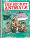 Top Secret Animals (A Declassified History of Animal Spies) by Christine Evans, Blythe Russo, 9781464249907