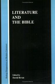 Literature and the Bible by David Bevan, 9789051834970