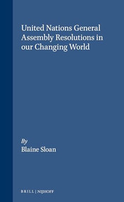 United Nations General Assembly Resolutions in our Changing World by Blaine Sloan, 9780941320559