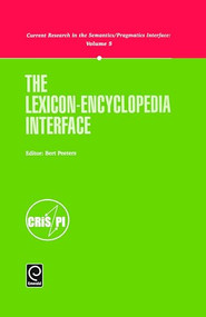 The Lexicon-Encyclopedia Interface by Bert Peeters, 9780080435916