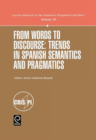 From Words to Discourse by Javier Gutiérrez-Rexach, 9780080439914