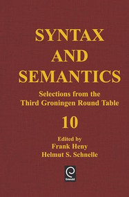 Selections from the Third Groningen Round Table by Frank Heny, Helmut Schnelle, 9780126135107