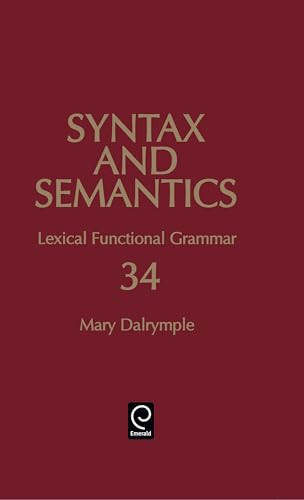 Lexical Functional Grammar by Mary Dalrymple, 9780126135343