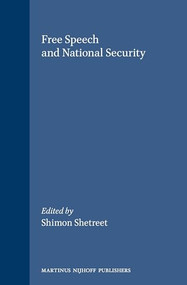 Free Speech and National Security by Shimon Shetreet, 9780792310303