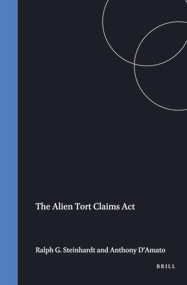 The Alien Tort Claims Act by Anthony D'amato, Ralph Steinhardt, 9781571050717