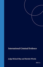 International Criminal Evidence by Richard May, Marieke Wierda, 9781571051448