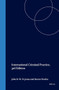 International Criminal Practice, 3rd Edition by John Jones, Steven Powles, 9781571052292