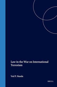 Law in the War on International Terrorism by Ved Nanda, 9781571053190