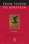 From Taoism to Einstein (Ki and Ri in Chinese and Japanese Thought. A Survey) by Olof G. Lidin, 9781901903782