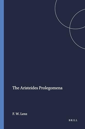 The Aristeides Prolegomena by Friedrich Walter Lenz, 9789004014688