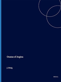 Onatas of Aegina by Dörig, 9789004047556