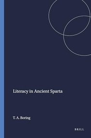 Literacy in Ancient Sparta by Terrence A. Boring, 9789004059719