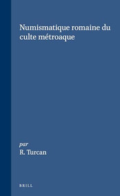 Numismatique romaine du culte métroaque (French Edition) by R. Turcan, 9789004068438
