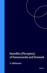 Stoneflies (Plecoptera) of Fennoscandia and Denmark by Lillehammer, 9789004086951