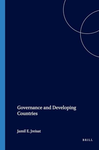 Governance and Developing Countries by Jamil Jreisat, 9789004122475