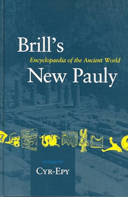 Brill's New Pauly, Antiquity, Volume 4 (Cyr - Epy) by Helmuth Schneider, Hubert Cancik, 9789004122673