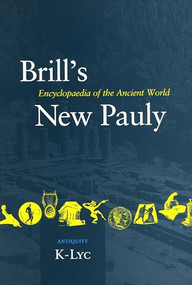 Brill's New Pauly, Antiquity, Volume 7 (K-Lyc) by Helmuth Schneider, Hubert Cancik, 9789004122703