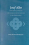 Josef Albo (um 1380-1444) (Jüdische Philosophie und christliche Kontroverstheologie in der Frühen Neuzeit) (German Edition) by Sina Rauschenbach, 9789004124851