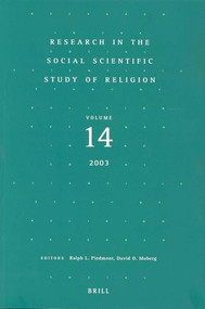 Research in the Social Scientific Study of Religion, Volume 14 by Ralph L. Piedmont, David O. Moberg, 9789004135826