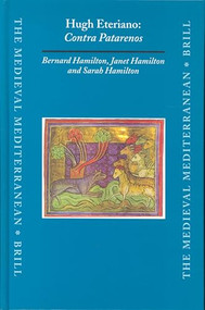 Hugh Eteriano, Contra Patarenos by Janet Hamilton, Bernard Hamilton, 9789004140004