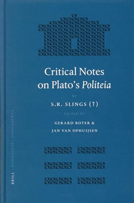 Critical Notes on Plato's Politeia by Gerard Boter, Jan van Ophuijsen, Slings, 9789004141728