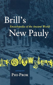 Brill's New Pauly, Antiquity, Volume 11 (Phi-Prok) by Helmuth Schneider, Hubert Cancik, 9789004142169