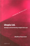 Utopia Ltd. (Ideologies of Social Dreaming in England 1870-1900) by Matthew Beaumont, 9789004142961