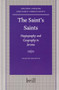 The Saint's Saints (Hagiography and Geography in Jerome) by Susan Weingarten, 9789004143876