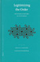 Legitimizing the Order (The Ottoman Rhetoric of State Power) by Hakan T. Karateke, Maurus Reinkowski, 9789004144224