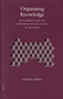 Organizing Knowledge (Encyclopædic Activities in the Pre-Eighteenth Century Islamic World) by Gerhard Endress, 9789004146976