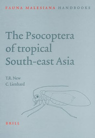 The Psocoptera of tropical South East Asia by Tim New, Lienhard, 9789004149021