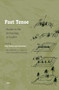Past Tense (Studies in the Archaeology of Conflict) by Tony Pollard, Iain Banks, 9789004149762