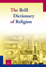 The Brill Dictionary of Religion - Paperback Set (4 vols.) by Kocku von Stuckrad, 9789004151000