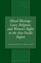 Mixed Blessings (Laws, Religions, and Women's Rights in the Asia-Pacific Region) by Amanda Whiting, Carolyn Evans, 9789004151413