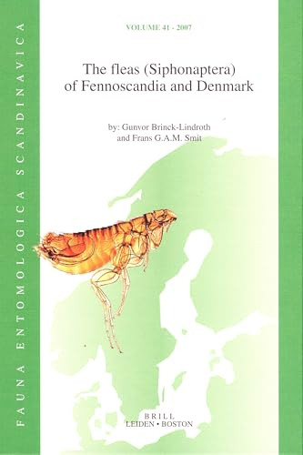 The fleas (Siphonaptera) of Fennoscandia and Denmark by Gunvor Brinck-Lindroth, Smit, 9789004151512