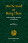 On the Road to Being There (Studies in Pilgrimage and Tourism in Late Modernity) by William H. Swatos, 9789004151833