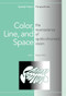 Color, Line, and Space (The Neuroscience of Spatio-Chromatic Vision) by Baingio Pinna, 9789004153066