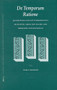 De temporum ratione (Quadrivium und Gotteserkenntnis am Beispiel Abbos von Fleury und Hermanns von Reichenau) by Nadja Germann, 9789004153950