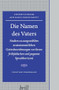 Die Namen des Vaters (Studien zu ausgewählten neutestamentlichen Gottesbezeichnungen) (German Edition) by Christiane Zimmermann, 9789004158122