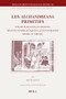 Les Alchandreana primitifs (Étude sur les plus anciens traités astrologiques latins d'origine arabe (Xe siècle)) (French Edition) by David Juste, 9789004158276