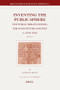 Inventing the Public Sphere (2 Vols.) (The Public Debate during the Investiture Contest (c. 1030-1122)) by Leidulf Melve, 9789004158849