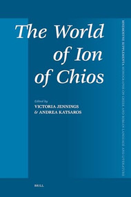 The World of Ion of Chios by Andrea Katsaros, Victoria Jennings, 9789004160453