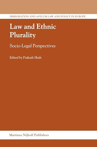 Law and Ethnic Plurality (Socio-Legal Perspectives) by Prakash Shah, 9789004162457