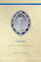 Chastity (A Study in Perception, Ideals, Opposition) by Nancy van Deusen, 9789004166714