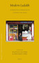 Modern Ladakh (Anthropological Perspectives on Continuity and Change) by Martijn van Beek, Fernanda Pirie, 9789004167131