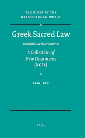 Greek Sacred Law (2nd Edition with a Postscript) (A Collection of New Documents (NGSL)) by Eran Lupu, 9789004173170