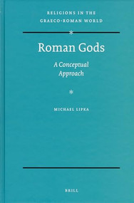 Roman Gods (A Conceptual Approach) by Michael Lipka, 9789004175037
