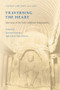 Traversing the Heart (Journeys of the Inter-religious Imagination) by Richard Kearney, Eileen Rizo-Patron, 9789004183803