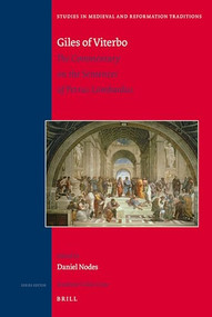 Giles of Viterbo (The Commentary on the Sentences of Petrus Lombardus) by Daniel Nodes, 9789004188624